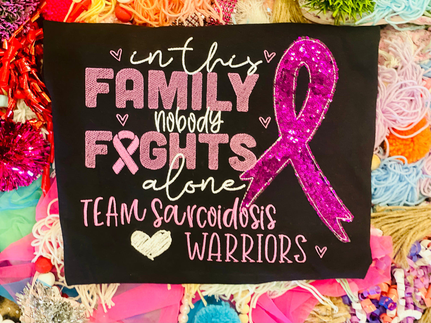 Custom Embroidered Sarcoidosis, Cure Cancer Tee/Sweatshirt
