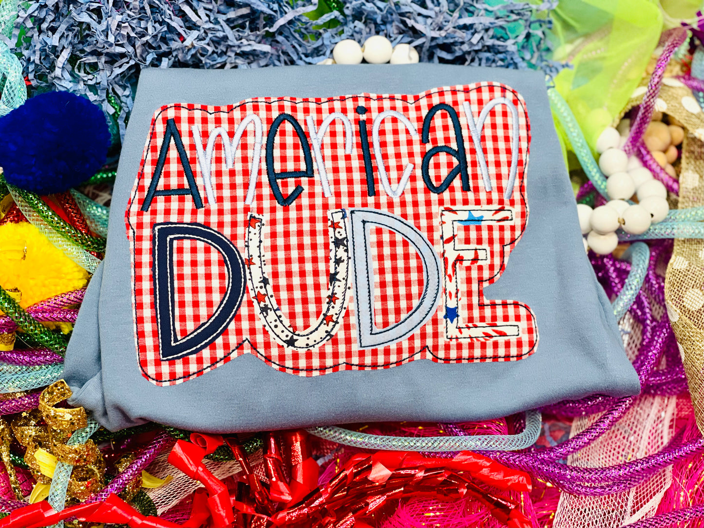 Custom Embroidery American Dude Shirt