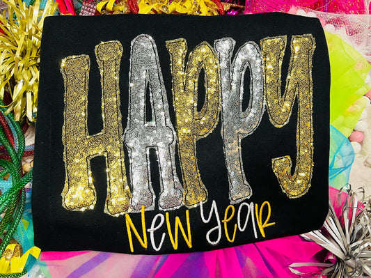 Embroidered HAPPY New Year Tee/Sweatshirt with Sequin Fabric!