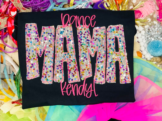 Custom Team Dance MAMA Tee/Sweatshirt
