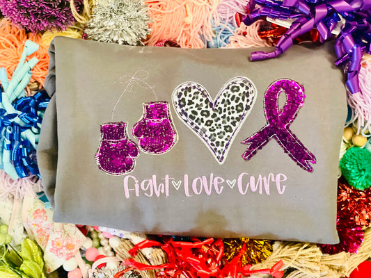 Custom Fight, Love, Cure Cancer Tee/Sweatshirt