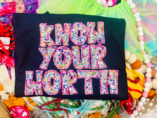 Embroidered Know Your Worth with Colorful Sequin Fabric